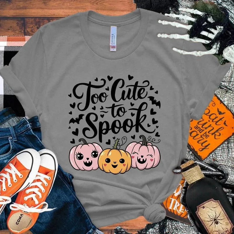 Too Cute To Spook T Shirt