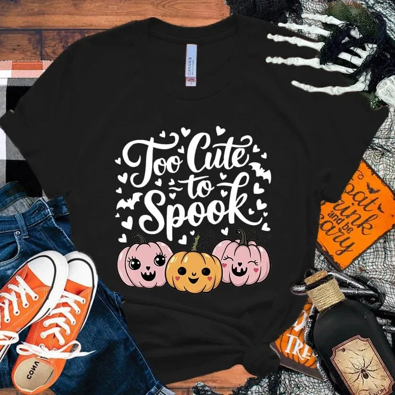 Too Cute To Spook T Shirt